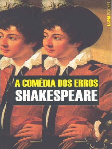 A Comédia Dos Erros - Vol. 366, De Shakespeare, William. Editora L±, Capa Mole Em Português