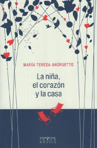 Libro - La Niña,el Corazon Y La Casa