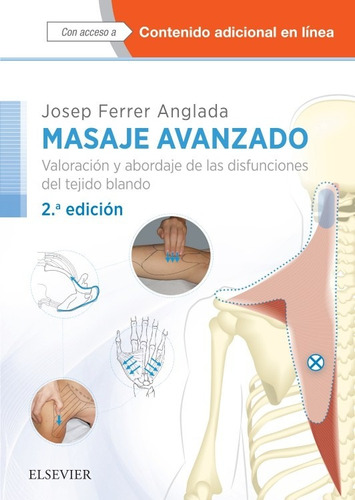 Ferrer. Masaje avanzado, de Josep Ferrer Anglada., vol. 1. Editorial Elsevier, tapa blanda en español, 2019