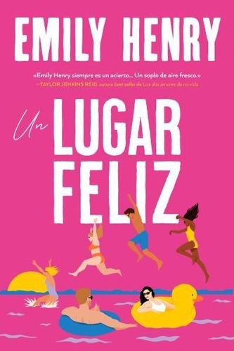 Libro: Un Lugar Feliz. Henry, Emily. Titania