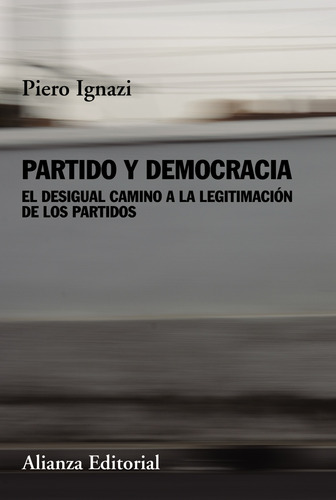 Partido Y Democracia   El Desigual Camino A La LegitiMac...