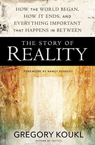Book : The Story Of Reality How The World Began, How It...