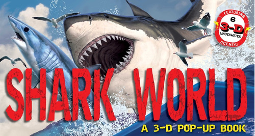 Libro Shark World: A 3-d Pop-up Book - Csotonyi, Julius