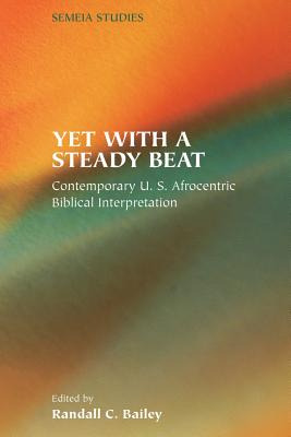 Libro Yet With A Steady Beat: Contemporary U.s. Afrocentr...