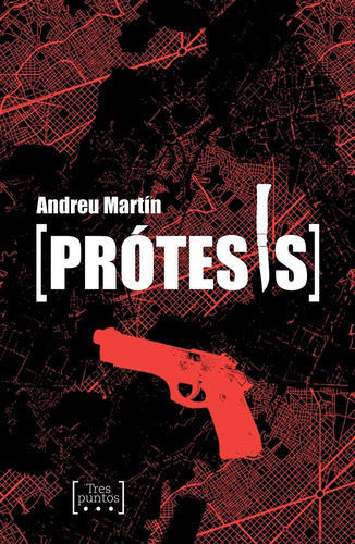 Protesis - Martin, Andreu