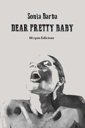 Libro Dear Pretty Baby - Barba Calleja, Sonia