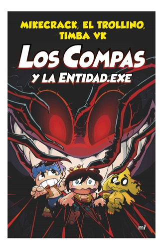 Libro Compas 6. Los Compas Y La Entidad.exe - Martinez