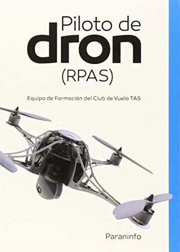 Pilotos De Dron Rpas De David Virues Ortega, De David Virues Ortega. Editorial Paraninfo En Español