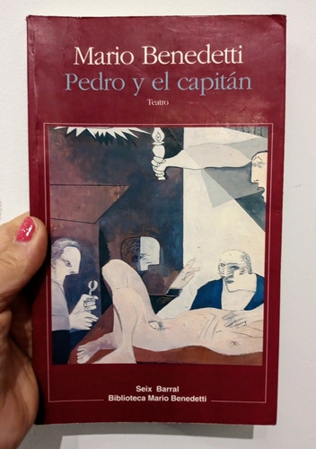 Pedro Y El Capitán / Mario Benedetti