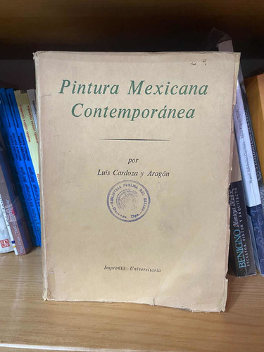 Libro - Pintura Mexicana Contemporánea. (1era Edición) 1953
