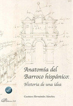 Libro Anatomia Del Barroco Hispanico Historia De Una Idea...