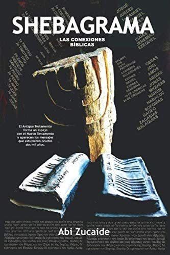 Libro: Shebagrama: Las Conexiones De La Biblia (spanish Edit