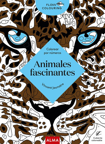 Animales Fascinantes. Flow Colouring - Vv. Aa