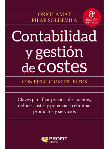 Contabilidad Y Gestión De Costes Oriol Amat