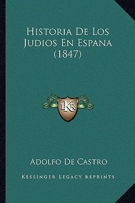 Libro Historia De Los Judios En Espana (1847) - Adolfo De...