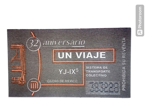 Boleto Del Colectivo Metro Aniversario 32 