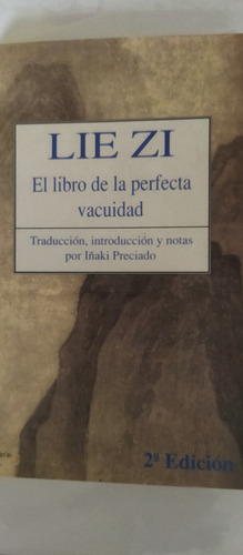 Lie Zi.el Libro De La Perfecta Vacuidad. $ 27.000