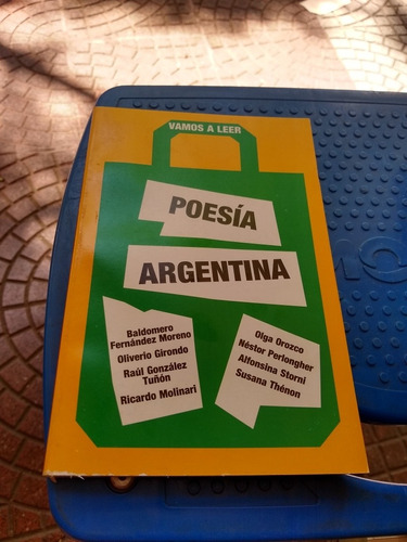 Vamos A Leer Poesía Argentina Moreno Girondo González H4