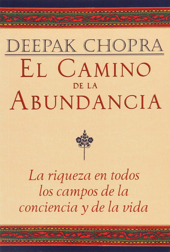 Libro: El Camino De La Abundancia, En Español, Tapa Blanda