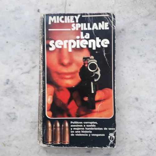 La Serpiente  Mickey Spillane