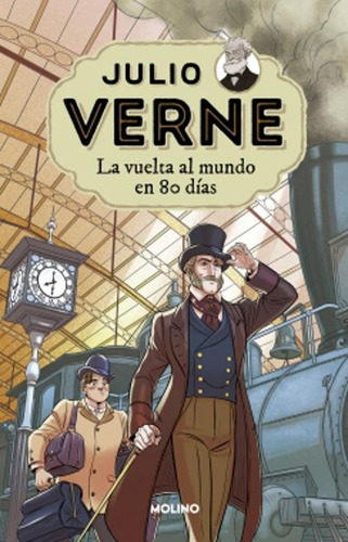La Vuelta Al Mundo En 8o Dias - Julio Verne