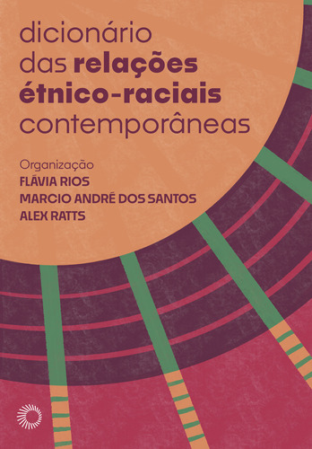 Livro Dicionário Das Relações Étnico-raciais Contemporâneas