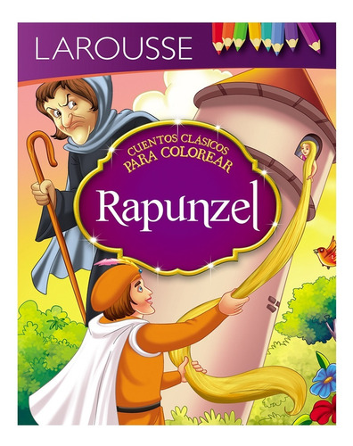 Cuentos Clásicos Para Colorear Rapunzel/ Original