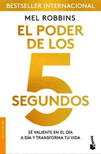 El Poder De Los 5 Segundos