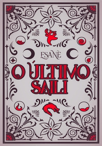 O Último Saili, De Esanè. Série Não Aplicável, Vol. 1. Editora Clube De Autores, Capa Mole, Edição 1 Em Português, 2021