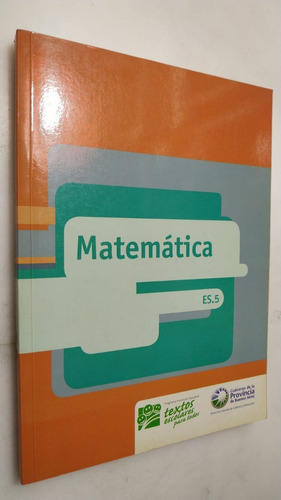 Matemática Es.5 Adriana Puiggrós 2007