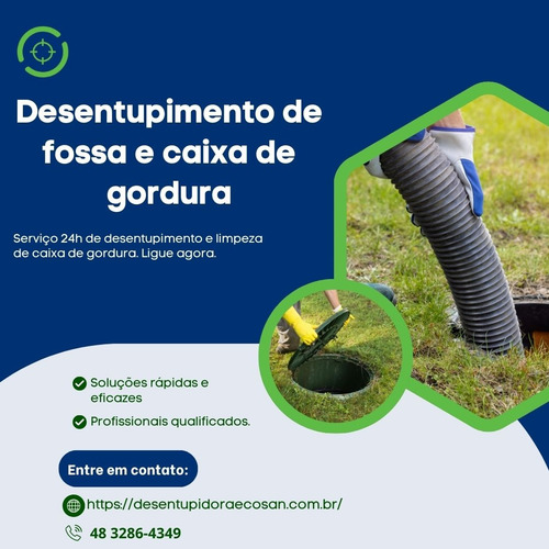 Desentupimento, Fossa, Caixa De Gordura. Grande Florianópos