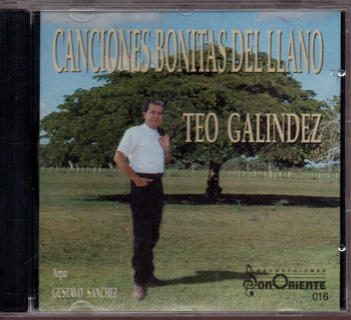 Cd Teo Galindez Canciones Bonitas Del Llano