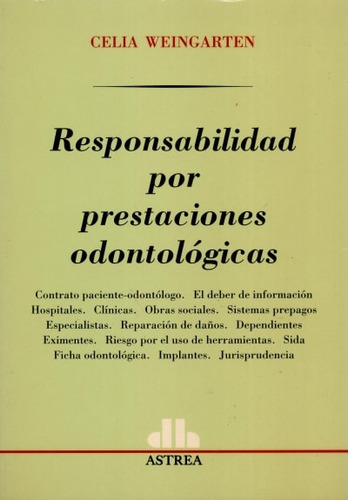 Libro Responsabilidad Por Prestaciones Odontológicas