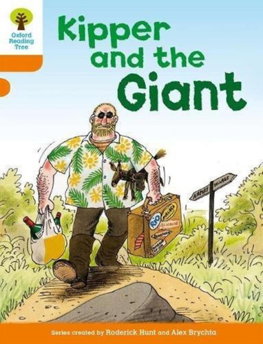 Kipper & The Giant - Ort 6&7 Storybooks - 2011-hunt, Roderic