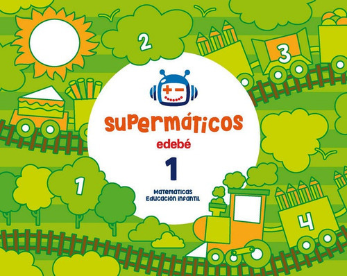 SUPERMÃÂTICOS CUADERNO 1, de Edebé, Obra Colectiva. Editorial edebé, tapa blanda en español