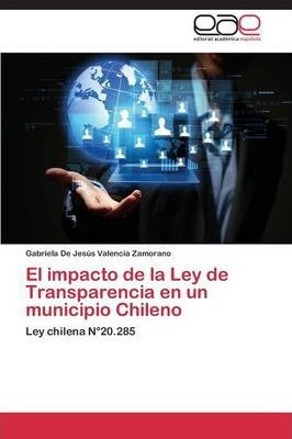 Libro El Impacto De La Ley De Transparencia En Un Municip...