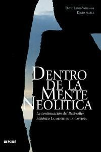 Dentro De La Mente Neolitica - Lewis Williams,david