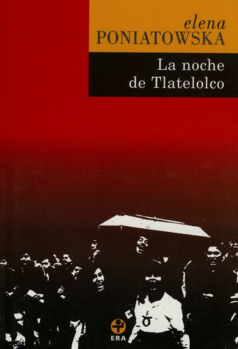 La Noche De Tlatelolco