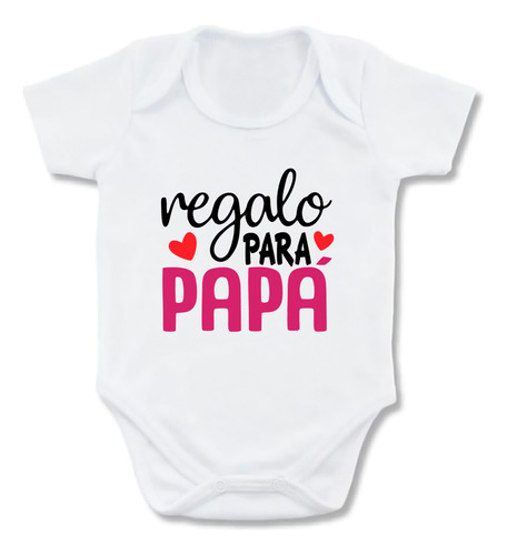 Mameluco Bebe Regalo Para Papá