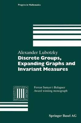 Libro Discrete Groups, Expanding Graphs And Invariant Mea...