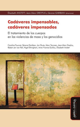 Cadáveres Impensables, Cadáveres Impensados - Elisabeth  Dre