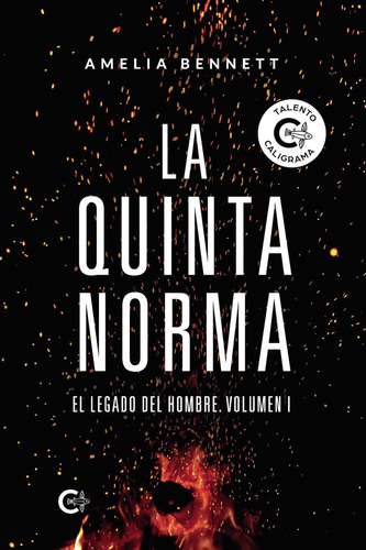 La Quinta Norma, De Bennett , Amelia.., Vol. 1.0. Editorial Caligrama, Tapa Blanda, Edición 1.0 En Español, 2020