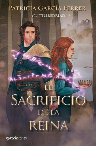 Libro: El Sacrificio De La Reina. Patricia Garcia Ferrer. Es