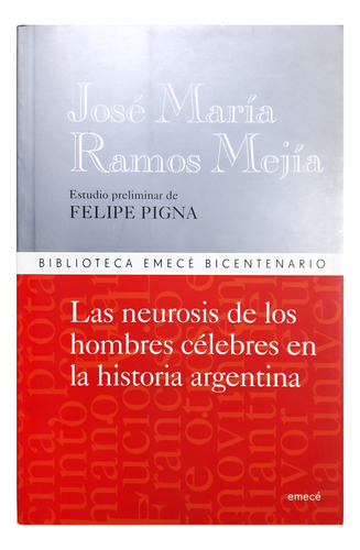 Las Neurosis De Los Hombres Célebres En Historia Arg J Ramos