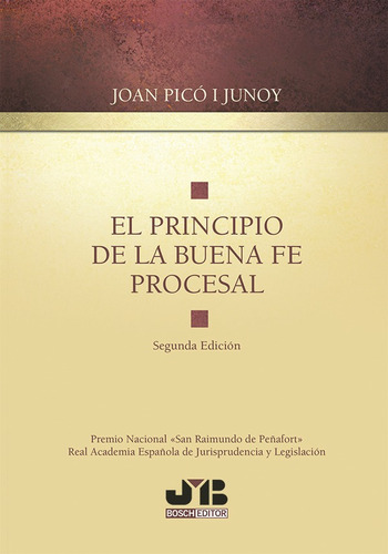 El Principio De La Buena Fe Procesal. 2ª Edición - Joan P...