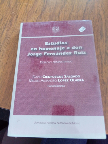 Estudios En Homenaje A Don Jorge F. Derecho Administrativo