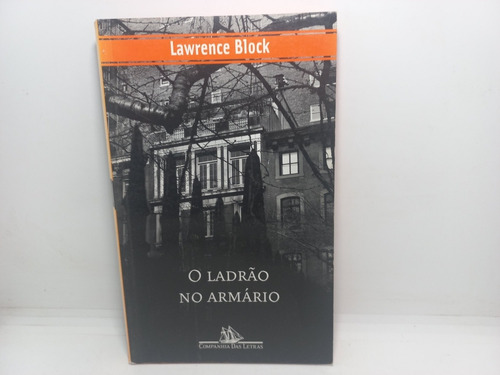 Livro - O Ladrão No Armário - Lawrence Block