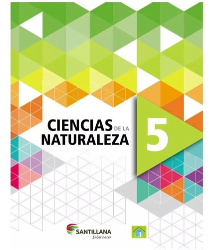 Libro Ciencias Naturaleza 5 - Santillana.