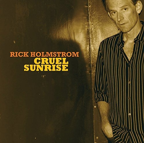 Cd Cruel Sunrise - Holmstrom, Rick