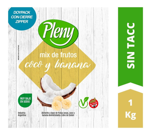 Mix De Frutas Secas Con Coco Y Banana Pleny X 1 Kg- Sin Tacc